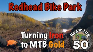 Carving trails out of an iron pit | Redhead...