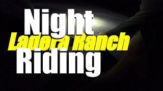 First Night MTB Ride of the season | Ladera...