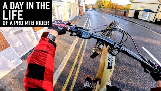 DAY IN THE LIFE OF A PRO MTB RIDER