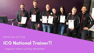 Hogyan lettem ICG National Trainer