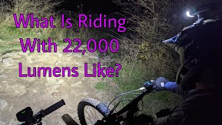 HOW BRIGHT IS 22,000 LUMENS???