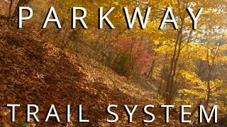 Learn the Parkway Trails | All CAM and PAX...
