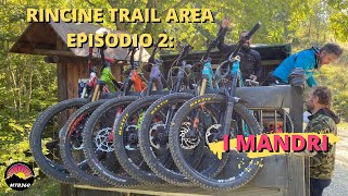 Rincine Trail Area - Mandri