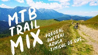 MTB TRAIL MIX - VALEA PRAHOVEI