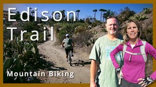 Edison Trail Mountain Bike Ride - Lake Forest CA