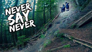 I Said I'd Never Ride This Trail