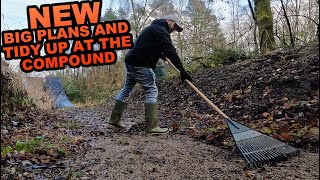 BIG PLANS FOR THE COMPOUND!!!