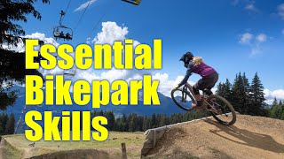 3 Essential Bikepark Skills You Should Learn