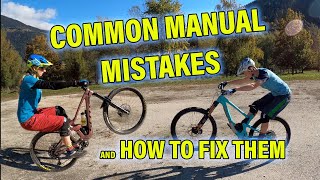 How to MANUAL your MTB: Don't make these...