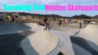 SNEAKING INTO HIDDEN SKATEPARK!! (Kicked out?)