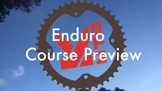 ENDURO COURSE PREVIEW-AWESOME SAUCE