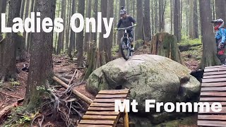 Riding Ladies Only to Big Stupid | Mt Fromme