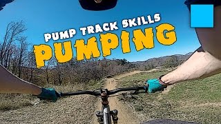 Pump Track Skills - How to Pump