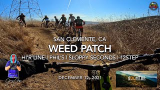 MTB Riding the Weed Patch (San Clemente Single...