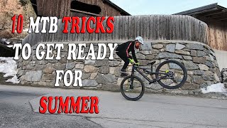 10 MTB TRICKS to get ready for SUMMER /...