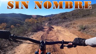 Sin Nombre Trail - Mountain Biking - Sycamore...