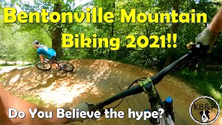 Bentonville 2021 Mountain Biking and Bikefest!