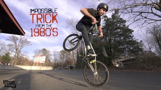 Trying To Learn A 35 Year Old IMPOSSIBLE BMX...
