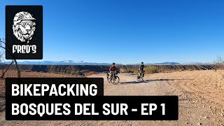 BikePacking Los Bosques del Sur - EP 1