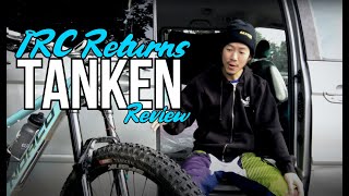 IRC Tires Tanken Review