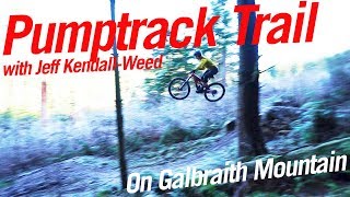 Pumptrack Trail | Bellingham WA | Jeff...