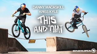 Danny MacAskill and Kriss Kyle - 'This and That'