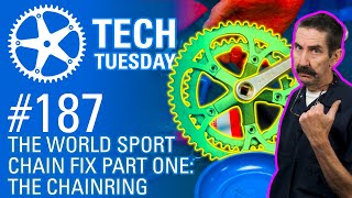 World Sport Chain Fix Part One: The Chainring...