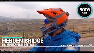 Hebden Bridge MTB Trails, Heaven on Earth?