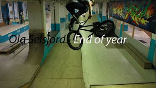 Freestyle BMX - Ola Selsjord - End Of Year