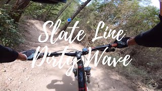 Slate Line et Dirty Wave | EVO Bike Park