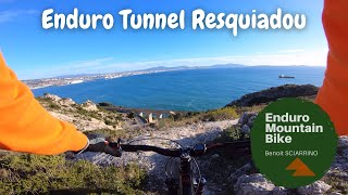 Enduro Tunnel Resquiadou | Le Rove