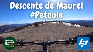 Descente de Maurel #Petoule en VTTAE | La Mure