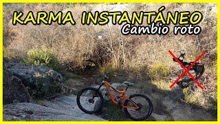 KARMA INSTANTÁNEO  | Esto nos pasa por...