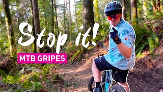 Stuff We HATE about Mountain Biking - with...