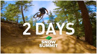 Snow Summit Mountain Biking - Two Rad Days!...