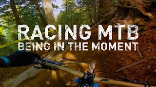Racing MTB. Being in the moment. Skypark holds...