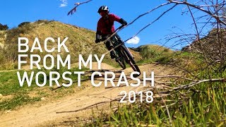 Coming back from my worst mountain bike crash...