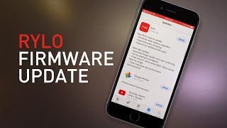 Rylo updates its firmware. Will it make it...