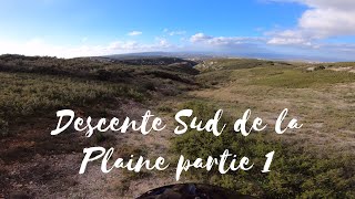 Descente Sud de la Plaine (partie 1) | Gignac...