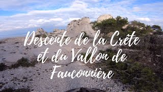 Descente de la Crête et du vallon de...