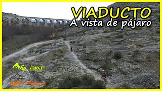 Bajada del VIADUCTO  como nunca la habías...