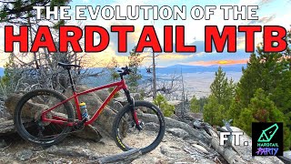 The Evolution Of the Modern Hardtail MTB ft....
