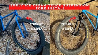 Straight To Tapered Fork Conversion On A Surly...