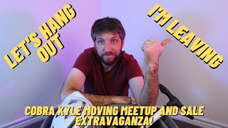 Let's Hang Out One Last Time - The Cobra Kyle...