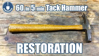 Quick 60 min Tack Hammer Restoration in 5 min