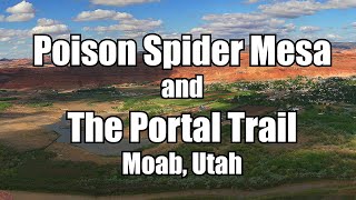 Poison Spider Mesa and the Portal Trail 2008 -...