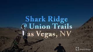 01/07/2022 - Shark Ridge @ Union Trails