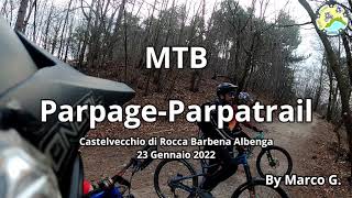 MTB Parpage/Parpa Trail - Castelvecchio di...