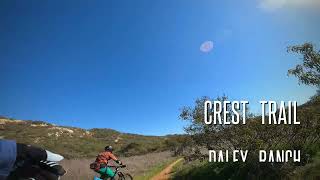 Daley Ranch Part 3 of 3 | Crest Trail | San...