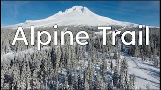 Skiing the Alpine Trail